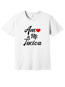 Amo a Mi Toxica