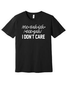 I Don't Care