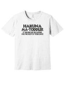 HAKUNA MA-TODDLER