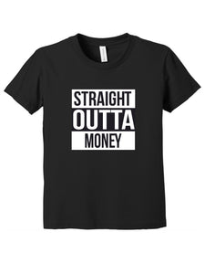 OUTTA MONEY