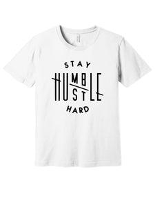 Stay Humble Hustle Hard